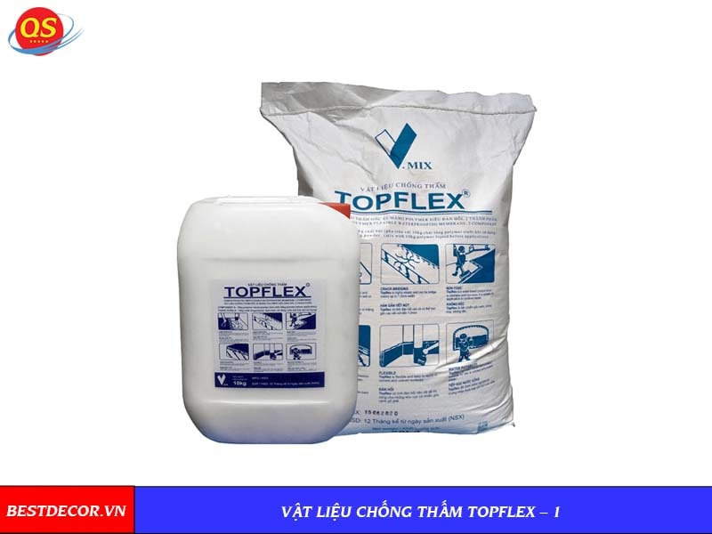 Topflex – 1 cũng là một trong những vật liệu chống thấm cực tốt