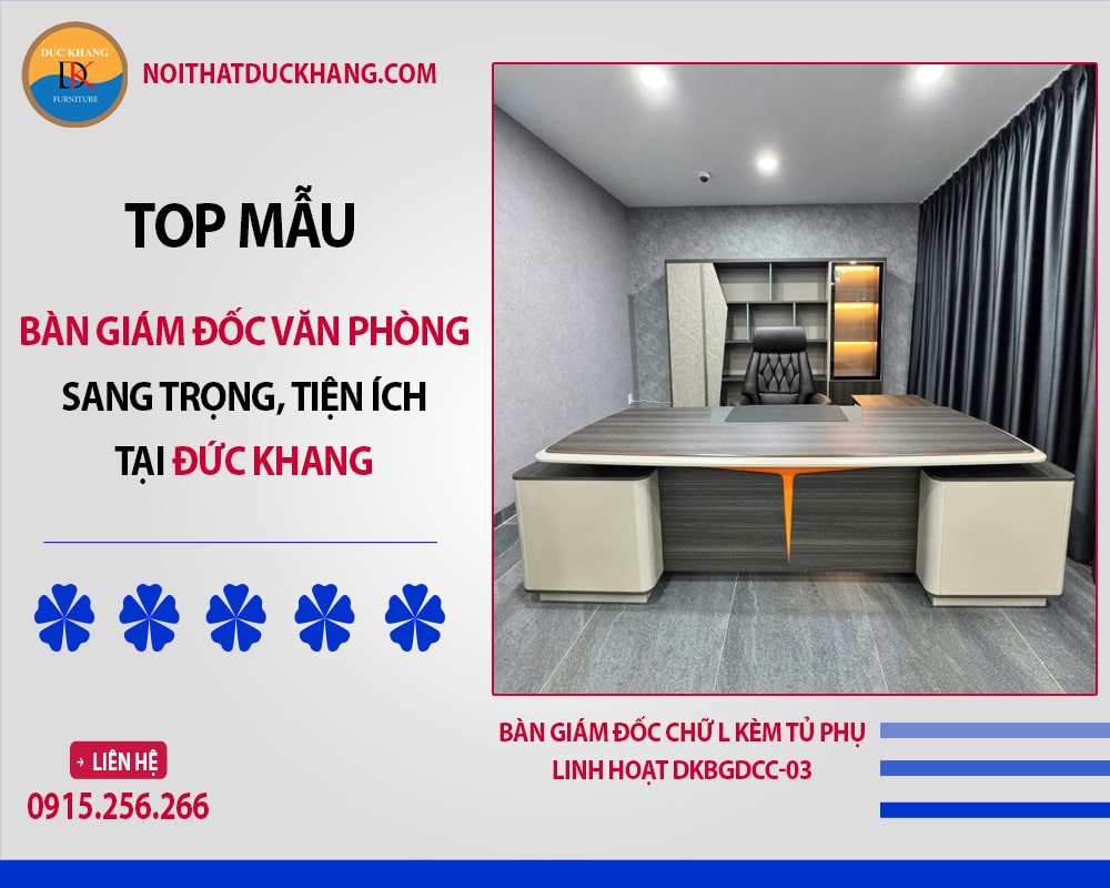 Bàn giám đốc văn phòng kèm tủ phụ