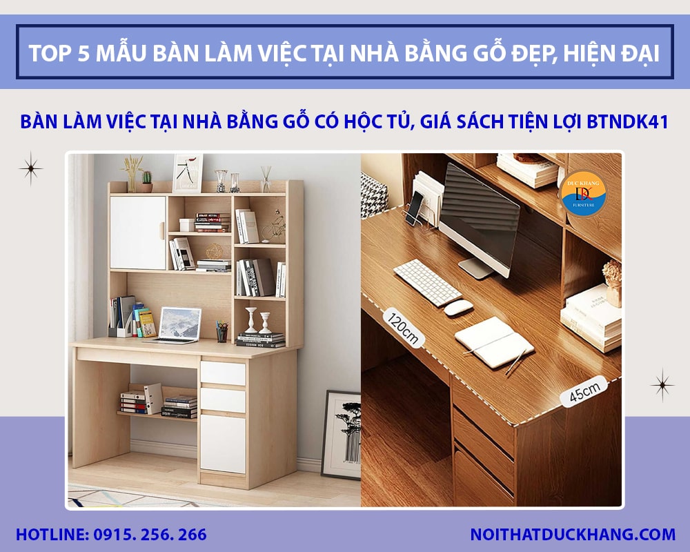 Bàn làm việc tại nhà bằng gỗ có hộc tủ, giá sách tiện lợi BTNDK41 Bàn làm việc tại nhà bằng gỗ có hộc tủ, giá sách tiện lợi BTNDK41