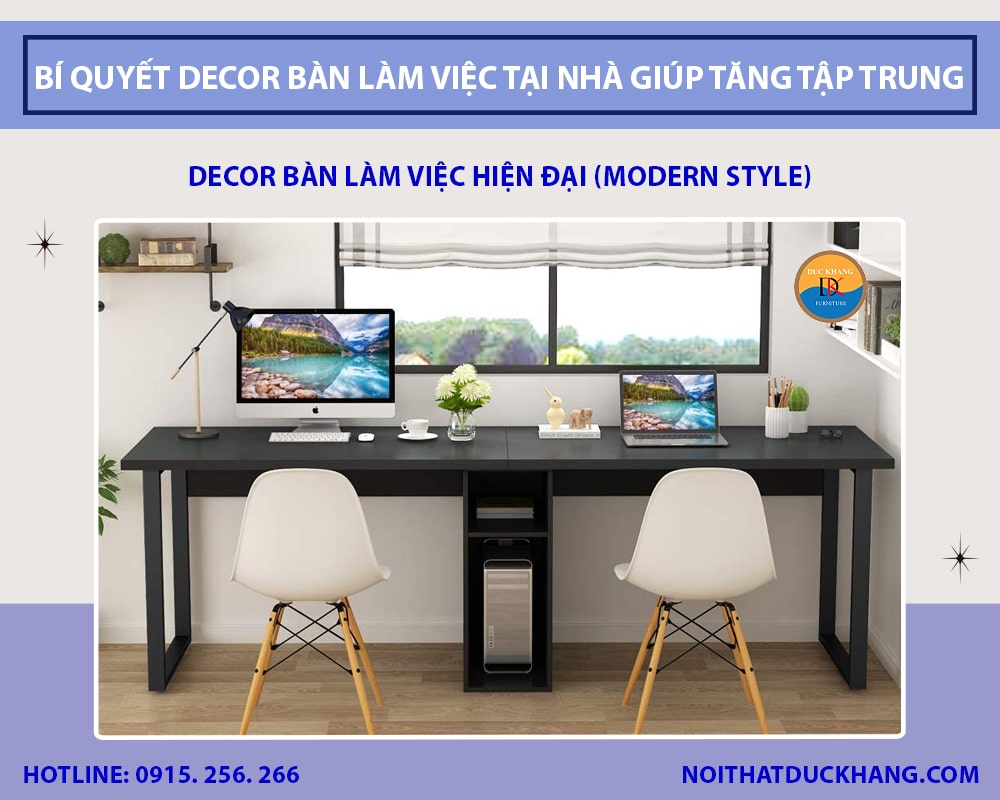 Decor bàn làm việc hiện đại (Modern Style)