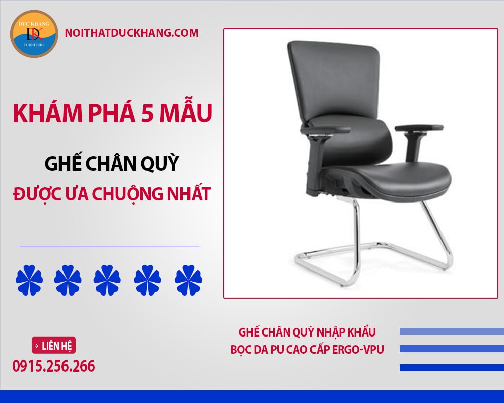 Ghế chân quỳ nhập khẩu bọc da PU cao cấp Ergo-VPU