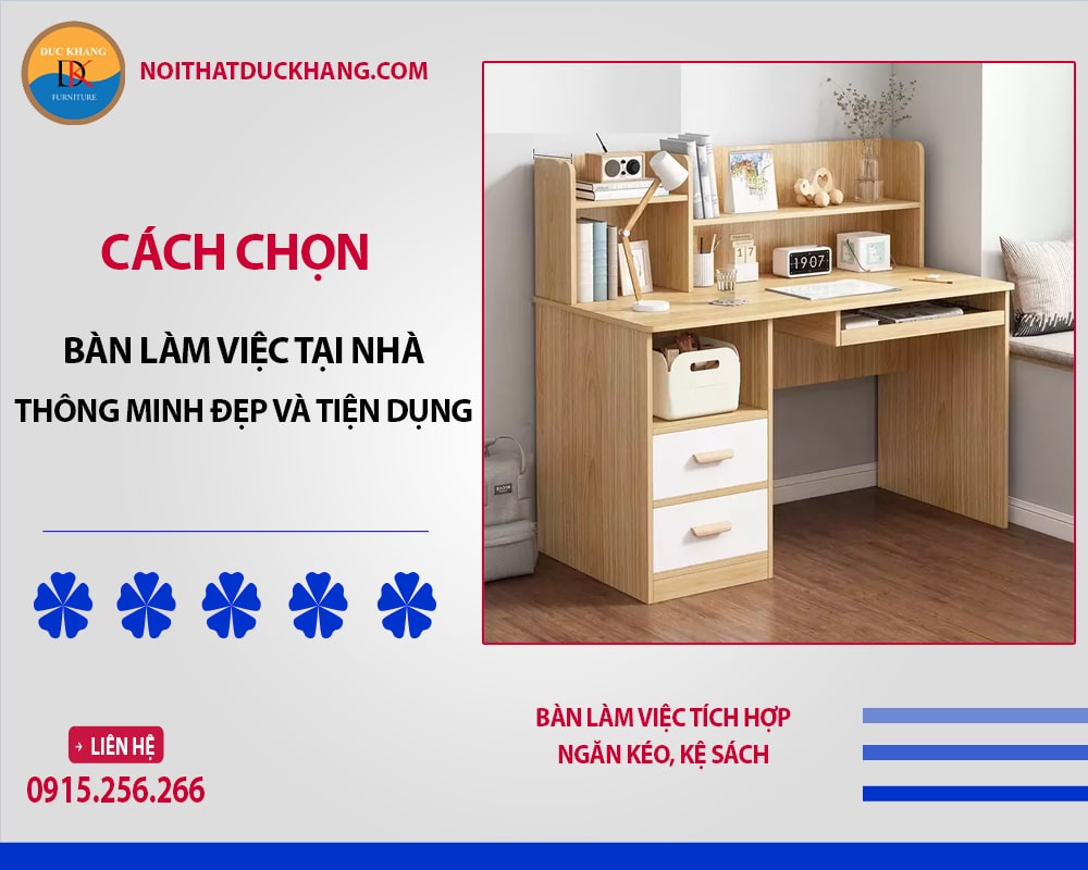 Bàn làm việc tích hợp ngăn kéo, kệ sách Bàn làm việc tích hợp ngăn kéo, kệ sách