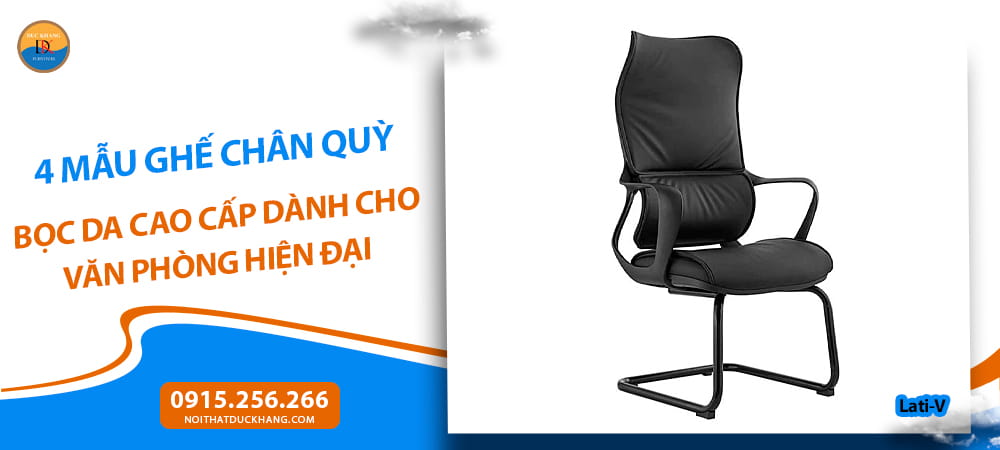 Ghế chân quỳ bọc da PU cao cấp hiện đại Lati-V