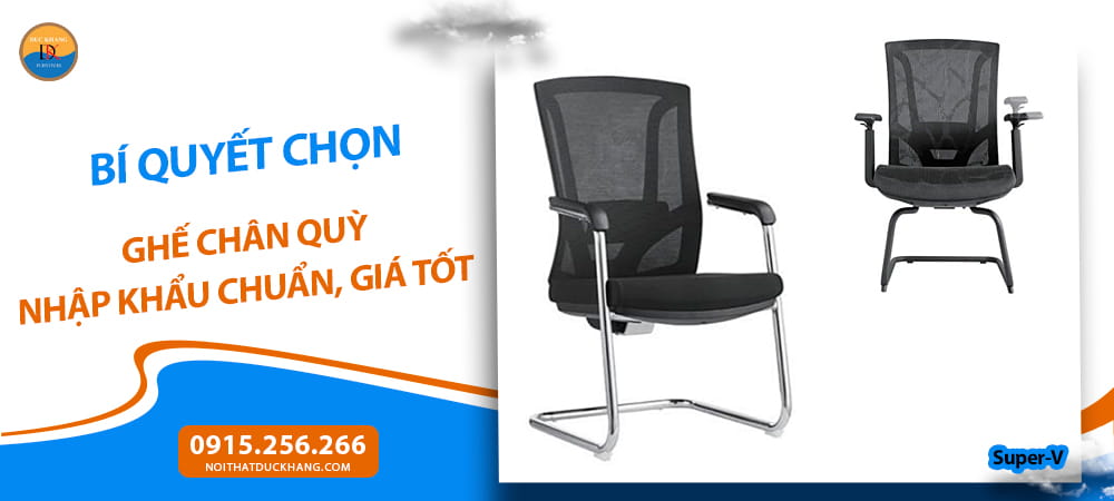 Bí quyết chọn ghế chân quỳ nhập khẩu chuẩn, giá tốt